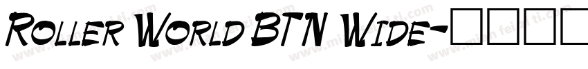 Roller World BTN Wide字体转换